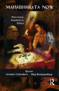 Mahabharata Now : Narration, Aesthetics, Ethics