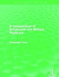 Compendium of Armaments and Military Hardware (Routledge Revivals) (Routledge Revivals)