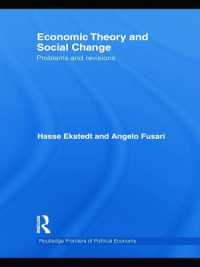 Economic Theory and Social Change : Problems and Revisions (Routledge Frontiers of Political Economy)