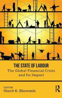 グローバル金融危機と労働市場への影響<br>The State of Labour : The Global Financial Crisis and its Impact