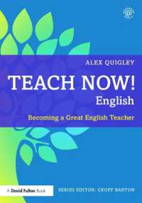 Teach Now! English : Becoming a Great English Teacher (Teach Now!)
