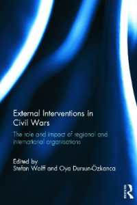 External Interventions in Civil Wars : The Role and Impact of Regional and International Organisations