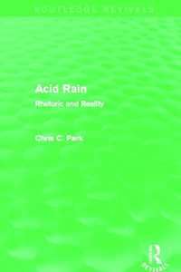 Acid Rain (Routledge Revivals) : Rhetoric and Reality (Routledge Revivals)