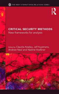 批判的安全保障論の分析手法<br>Critical Security Methods : New frameworks for analysis (New International Relations)