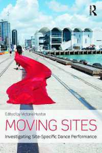 Moving Sites : Investigating Site-Specific Dance Performance