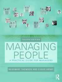 人材管理：現場マネジャー向け実践ガイド（第４版）<br>Managing People : A Practical Guide for Front-line Managers （4TH）