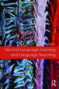 Ｖ．クック著／第二言語学習と言語教育（第５版）<br>Second Language Learning and Language Teaching : Fifth Edition （5TH）