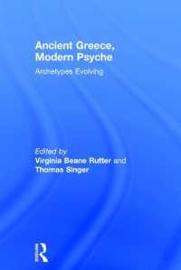 Ancient Greece, Modern Psyche : Archetypes Evolving