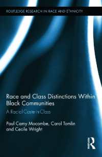 Race and Class Distinctions within Black Communities : A Racial-Caste-in-Class (Routledge Research in Race and Ethnicity)