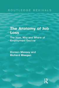 The Anatomy of Job Loss (Routledge Revivals) : The how, why and where of employment decline (Routledge Revivals)
