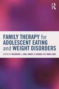 Family Therapy for Adolescent Eating and Weight Disorders : New Applications