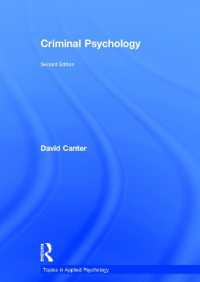 犯罪心理学（第２版）<br>Criminal Psychology (Topics in Applied Psychology) （2ND）