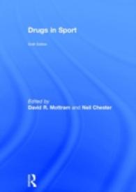 スポーツと薬物（第６版）<br>Drugs in Sport （6TH）