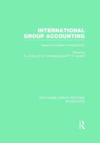 International Group Accounting (RLE Accounting) : Issues in European Harmonization (Routledge Library Editions: Accounting)