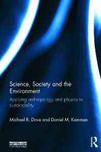 Science, Society and the Environment : Applying Anthropology and Physics to Sustainability