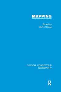 マッピング：地理学の重要概念（全４巻）<br>Mapping (Critical Concepts in Geography)