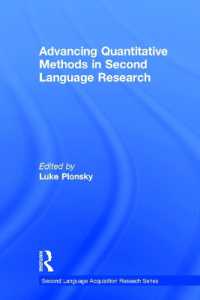 第二言語調査における計量的研究法の最前線<br>Advancing Quantitative Methods in Second Language Research (Second Language Acquisition Research Series)