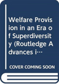 Welfare Provision in an Era of Superdiversity (Routledge Advances in Sociology)