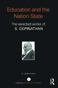 Education and the Nation State : The selected works of S. Gopinathan (World Library of Educationalists)