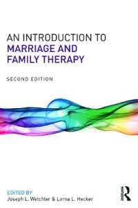 An Introduction to Marriage and Family Therapy （2ND）