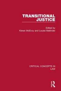 Transitional Justice : Critical Concepts in Law