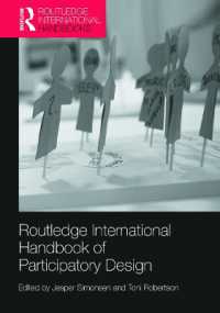 ラウトレッジ版 参加型デザイン国際ハンドブック<br>Routledge International Handbook of Participatory Design (Routledge International Handbooks)