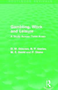 Gambling, Work and Leisure (Routledge Revivals) : A Study Across Three Areas (Routledge Revivals)