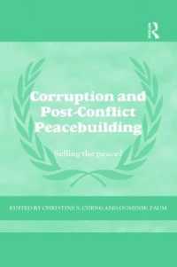 Corruption and Post-Conflict Peacebuilding : Selling the Peace? (Cass Series on Peacekeeping)