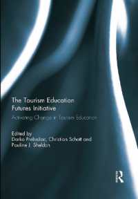 The Tourism Education Futures Initiative : Activating Change in Tourism Education