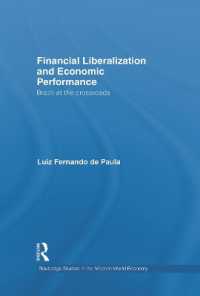 Financial Liberalization and Economic Performance : Brazil at the Crossroads (Routledge Studies in the Modern World Economy)