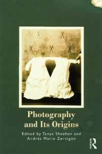 写真とその起源<br>Photography and Its Origins