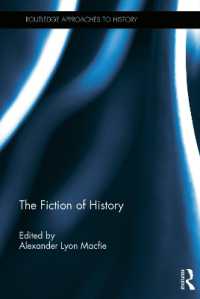 歴史と虚構<br>The Fiction of History (Routledge Approaches to History)