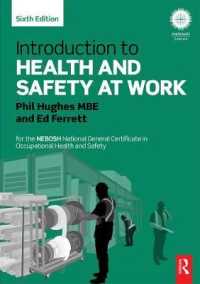 Introduction to Health and Safety at Work : For the NEBOSH National General Certificate in Occupational Health and Safety （6TH）