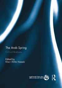 The Arab Spring : Critical Analyses