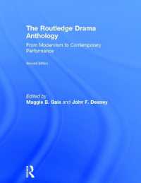 ラウトレッジ現代演劇名作アンソロジー（第２版）<br>The Routledge Drama Anthology : Modernism to Contemporary Performance （2ND）