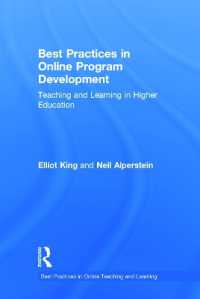 Best Practices in Online Program Development : Teaching and Learning in Higher Education (Best Practices in Online Teaching and Learning)