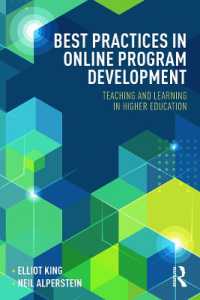 Best Practices in Online Program Development : Teaching and Learning in Higher Education (Best Practices in Online Teaching and Learning)