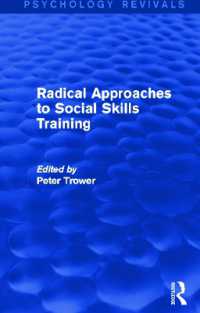 Radical Approaches to Social Skills Training (Psychology Revivals) (Psychology Revivals)