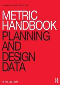測定ハンドブック：建築計画・設計データ（第５版）<br>Metric Handbook : Planning and Design Data （5TH）