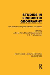 Studies in Linguistic Geography (RLE Linguistics D: English Linguistics) : The Dialects of English in Britain and Ireland (Routledge Library Editions: Linguistics)