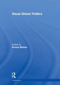 グローバル政治のビジュアル化<br>Visual Global Politics (Interventions)