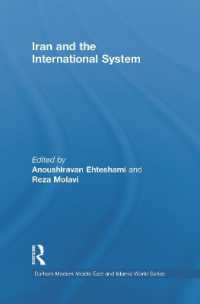 Iran and the International System (Durham Modern Middle East and Islamic World Series)
