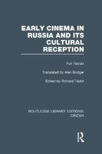 Early Cinema in Russia and its Cultural Reception (Routledge Library Editions: Cinema)