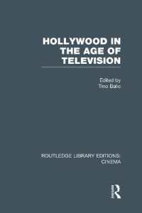 Hollywood in the Age of Television (Routledge Library Editions: Cinema)