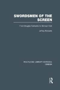 Swordsmen of the Screen : From Douglas Fairbanks to Michael York (Routledge Library Editions: Cinema)