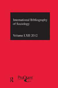 IBSS: Sociology: 2012 Vol.62 : International Bibliography of the Social Sciences