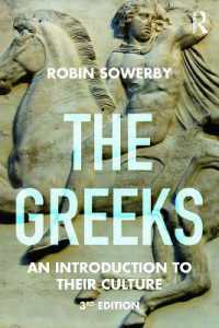 古代ギリシア文化入門（第３版）<br>The Greeks : An Introduction to Their Culture (Peoples of the Ancient World) （3RD）