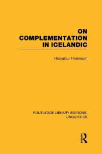 On Complementation in Icelandic (Routledge Library Editions: Linguistics)