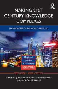 Making 21st Century Knowledge Complexes : Technopoles of the world revisited (Regions and Cities)