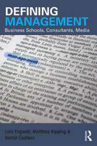 Defining Management : Business Schools, Consultants, Media